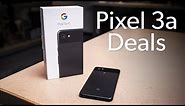 How to get the Google Pixel 3a for cheap!