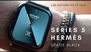 Apple Watch Hermès Series 5 Space Black: Like Nothing We've Ever Seen