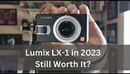 Lumix LX1 in 2023 - Still Worth It?