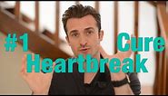 The #1 Cure for Your Broken Heart - Matthew Hussey, Get The Guy