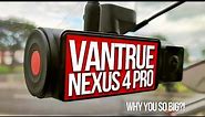 Vantrue N4 Pro: Great 4K Front Cam, but Why Is It So BIG?