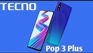 Tecno Pop 3 Plus launched: Specs & Price