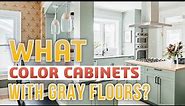 What Color Cabinets With Gray Floors? - 20 Best Options Revealed