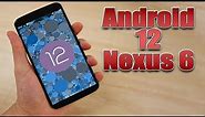 Install Android 12 on Nexus 6 (LineageOS 19.1) - How to Guide!