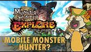 MONSTER HUNTER EXPLORE (MHXR) - MH ON YOUR PHONE