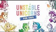 Unstable Unicorns for Kids - How to Play
