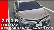 2018 Toyota Camry Performance, Design & Features