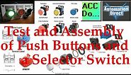 Test and Assembly of Push Buttons / Switch