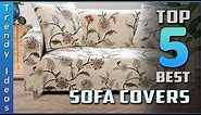 Top 5 Best Sofa Covers Review in 2024