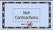 Not Contractions - 4 Minute Phonics