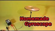 Easy to Make Gyroscope