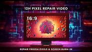 Pixel Repair: 12-Hour Screen Therapy for Frozen Pixels & Screen Burn-In