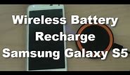 Samsung Galaxy S5: How to Wireless Charge the Battery