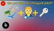 Guess the Philippine Place by Emoji | 25 Places