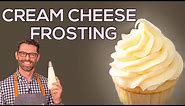 The BEST Cream Cheese Frosting Recipe
