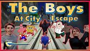 The Boys at City Escape!