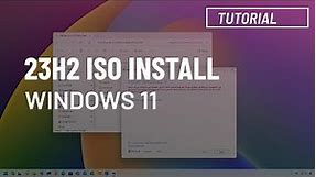 Windows 11 23H2: Upgrade from ISO file – no USB install media required
