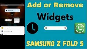 How to Add or Remove a Widget to the Home Screen on Samsung Galaxy Z Fold 5