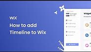 How to add a Timeline to Wix