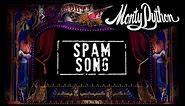 Monty Python - Spam Song (Official Lyric Video)