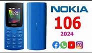 Nokia 106 5G Mobile 2024 First Look Dual SIM Phone Full Review