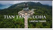 Tian Tan Buddha (Big Buddha) In Lantau Island, Hong Kong | By Drone |
