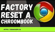 How to Factory Reset Chromebook / Dell / Acer / Lenovo / Hp / Asus / Chrome OS