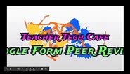 Google Forms for Peer Evaluation Tutorial