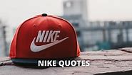 65 Nike Quotes On Success In Life – OverallMotivation