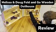 Melissa & Doug Fold and Go Wooden Dollhouse review