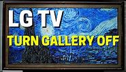 Turn Off Gallery Artwork During LG TV Signal Loss - Hidden Menu