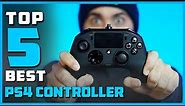 Top 5 Best PS4 Controllers Review in 2023