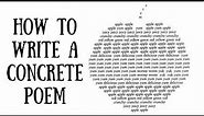 Writing Concrete Poetry: Creative Writing Experiment