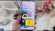 How to Network Unlock your Samsung Galaxy S21 Series Phone Easily!
