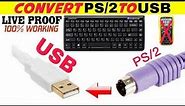 Convert PS2 Keyboard into USB