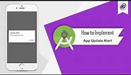 How to Implement App Update Alert in Android Studio | AppUpdate | Android Coding