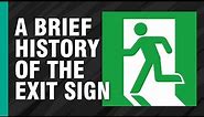 A Brief History of the Exit Sign | ARTiculations