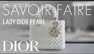 'Lady Dior' Pearl Prestige: Stringing Together Timeless Beauty