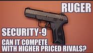 RUGER SECURITY 9...CAN IT COMPETE WITH ITS RIVALS?
