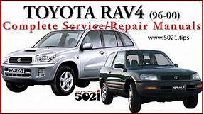 Toyota Rav4 (1996-2000) Complete Service/Repair Manuals