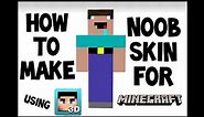 How to make Noob Skin for Minecraft