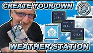 How to create your own Weather Station in Home Assistant!