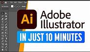 Adobe Illustrator for Beginners: Get Started in 10 Minutes