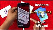 Apple gift card not working? - Fix Redeem iTunes gift card not working on App Store