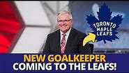 NOW! NEW DEAL CONFIRMED! NEW GOALKEEPER WEARING THE LEAFS SHIRT! MAPLE LEAFS NEWS