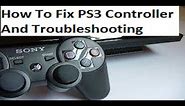 How To Fix PS3 Wireless Controller Buttons Not Working Or Broken