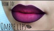 HOW TO :OMBRE LIP TUTORIAL