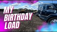 Birthday As A Truck Driver! 🥳
