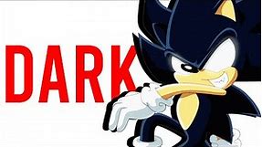 Dark Sonic - The True DARK Super Sonic