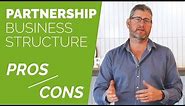 Partnership Business Structure Australia - Pros & Cons